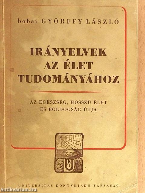 Irányelvek az élet tudományához
