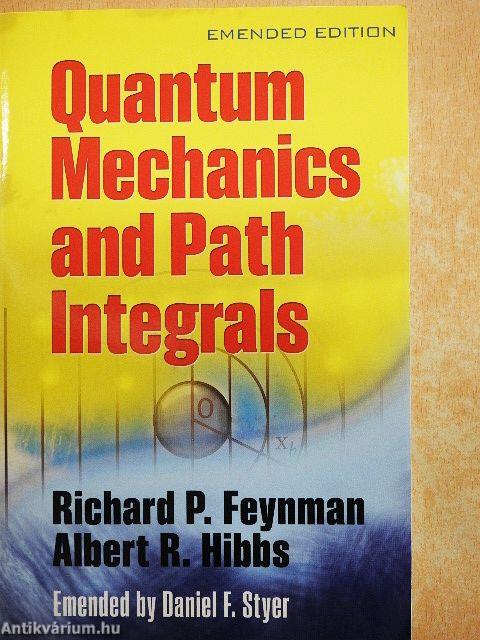 Quantum Mechanics and Path Integrals