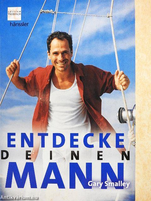 Entdecke deinen Mann