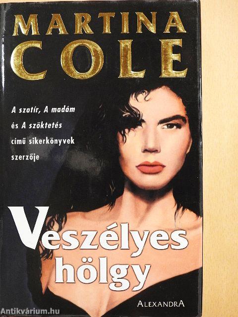 Veszélyes hölgy