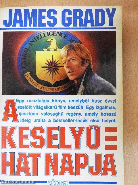 A Keselyű hat napja