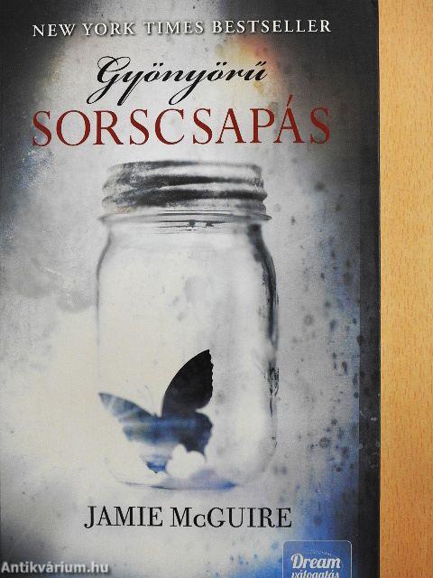 Gyönyörű sorscsapás