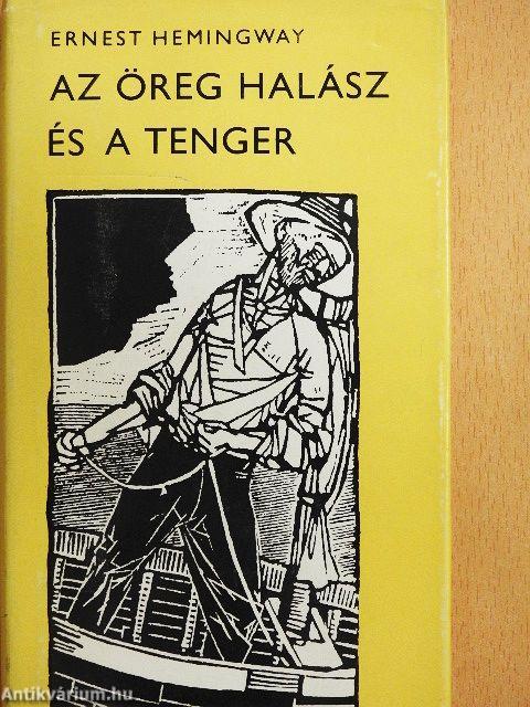 Az öreg halász és a tenger