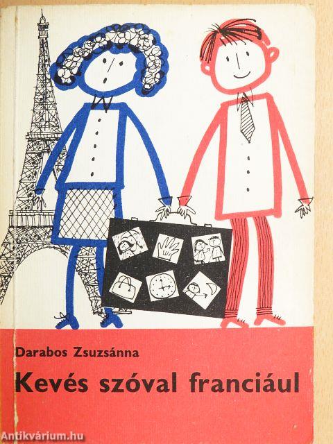 Kevés szóval franciául