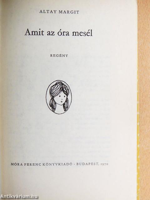 Amit az óra mesél