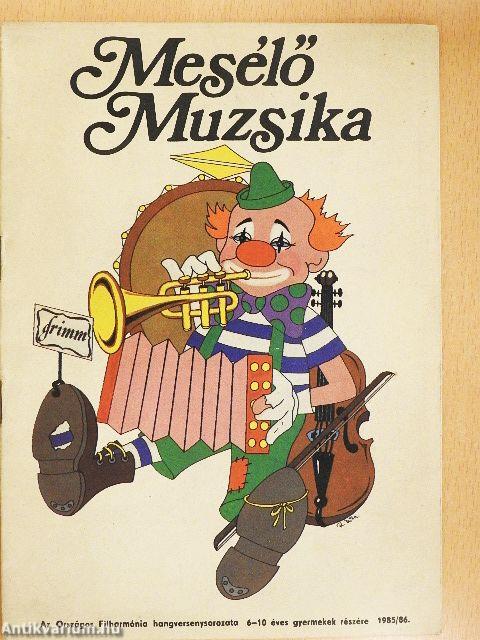 Mesélő Muzsika 1985/6.