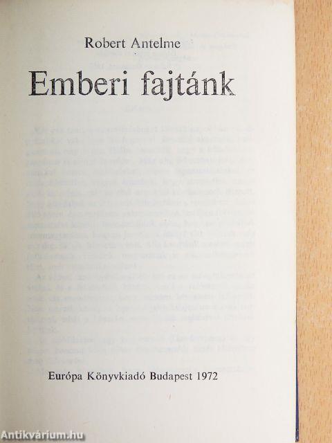 Emberi fajtánk