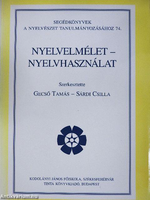 Nyelvelmélet - Nyelvhasználat
