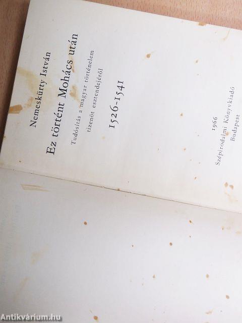 Ez történt Mohács után