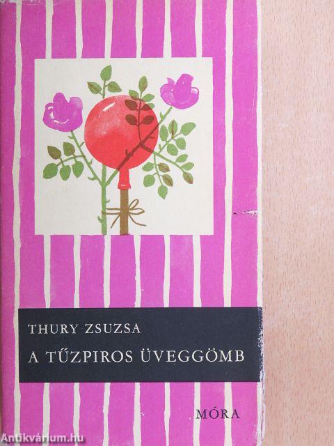 A tűzpiros üveggömb