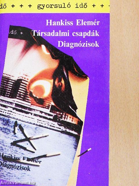 Társadalmi csapdák/Diagnózisok