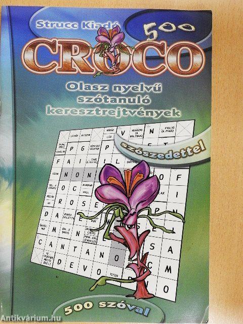 Croco - 500 szóval