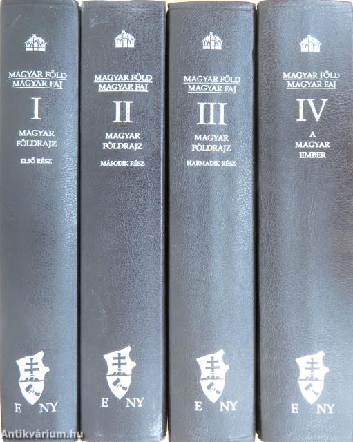 Magyar föld, magyar faj I-IV.