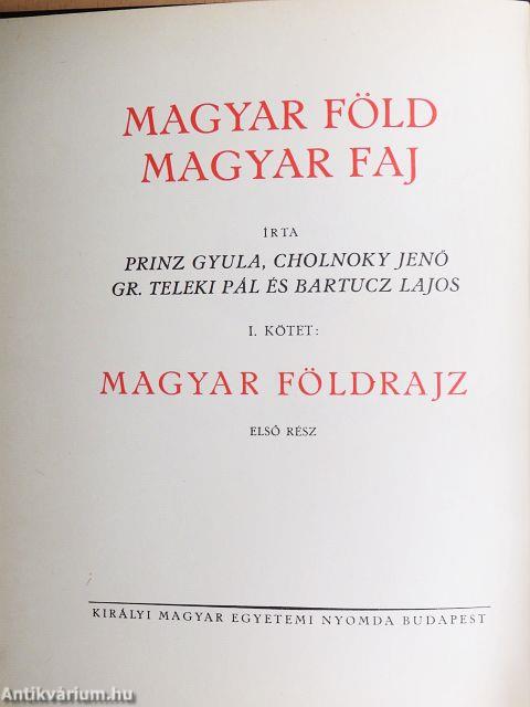 Magyar föld, magyar faj I-IV.
