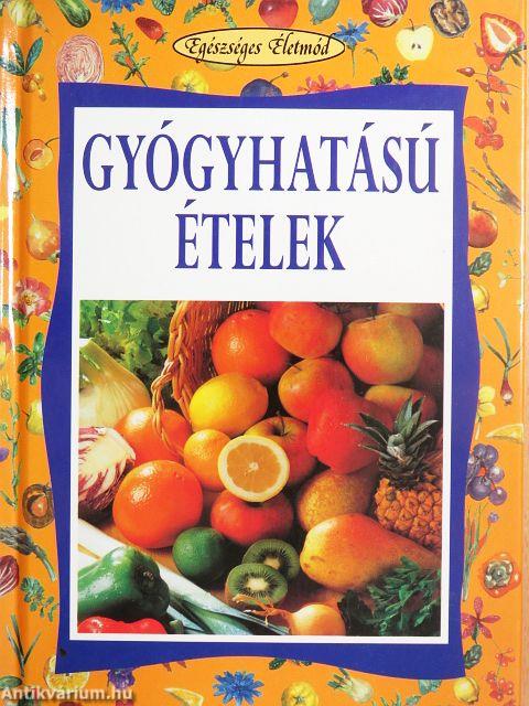 Gyógyhatású ételek