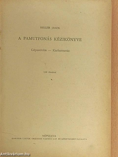 A pamutfonás kézikönyve