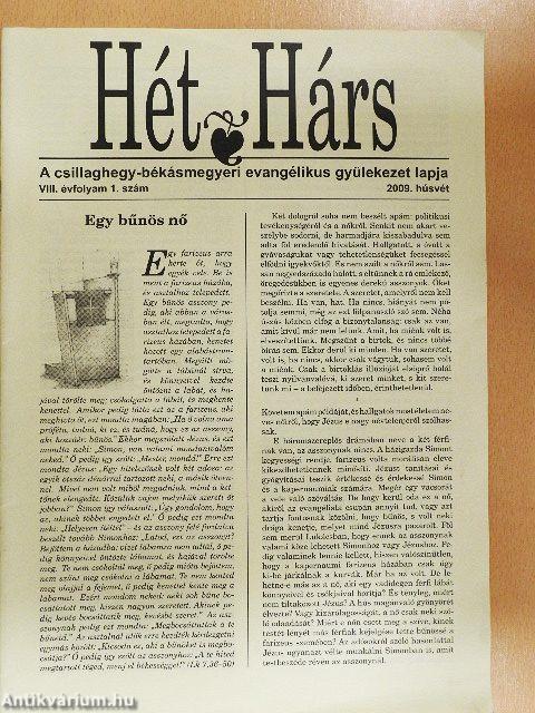 Hét Hárs 2009. húsvét