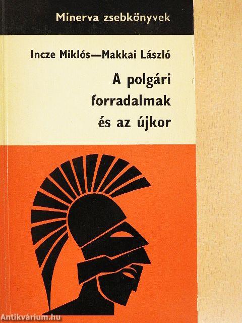 A polgári forradalmak és az újkor