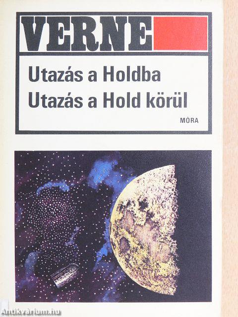 Utazás a Holdba/Utazás a Hold körül