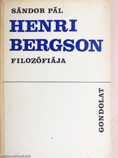 Henri Bergson filozófiája