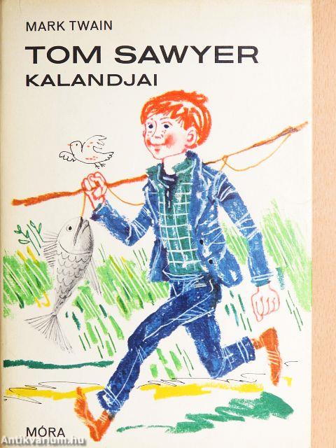 Tom Sawyer kalandjai