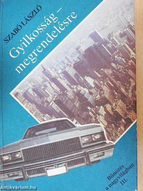 Gyilkosság - megrendelésre