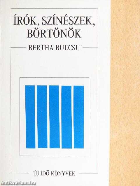 Írók, színészek, börtönök