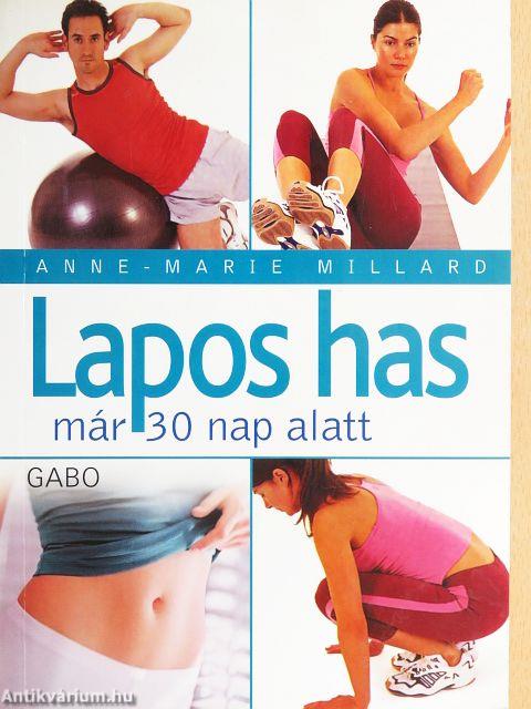 Lapos has már 30 nap alatt