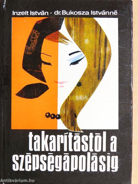 Takarítástól a szépségápolásig