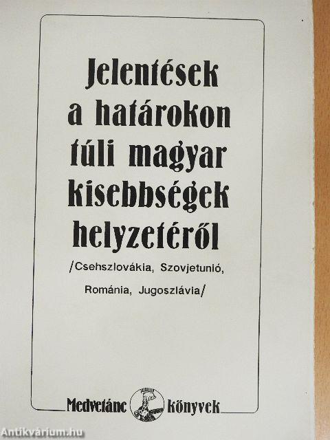 Jelentések a határokon túli magyar kisebbségek helyzetéről