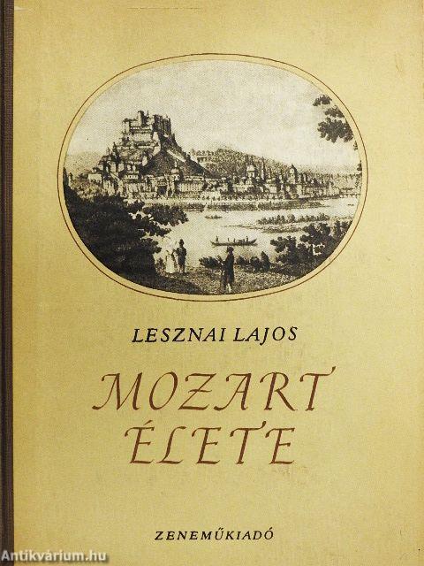 Mozart élete és művei