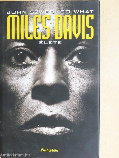 Miles Davis élete