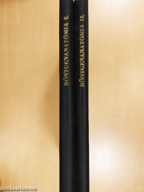 Röntgenanatómia I-II.