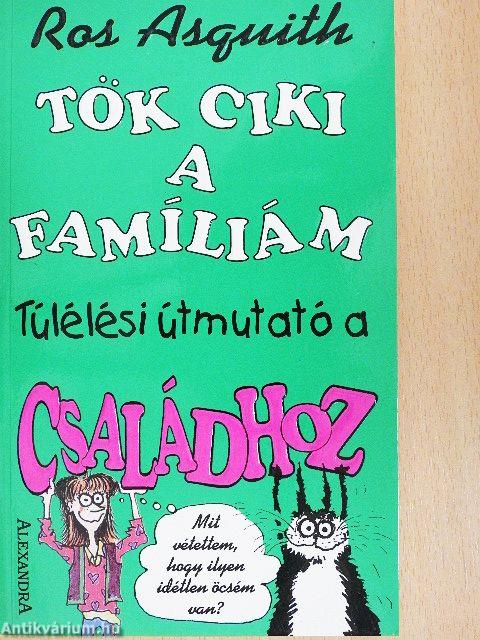 Tök ciki a famíliám