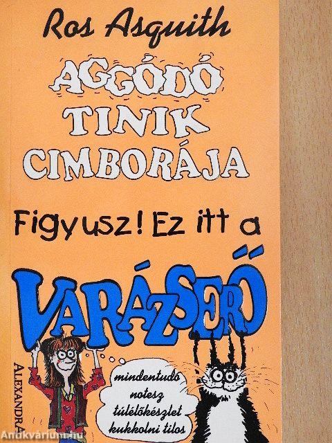 Aggódó tinik cimborája