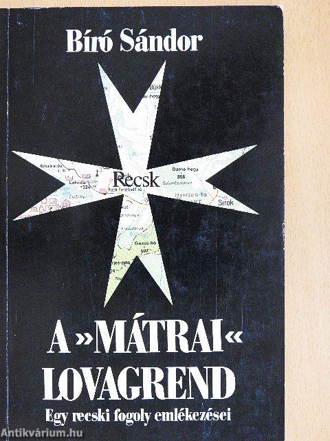 A »mátrai« lovagrend