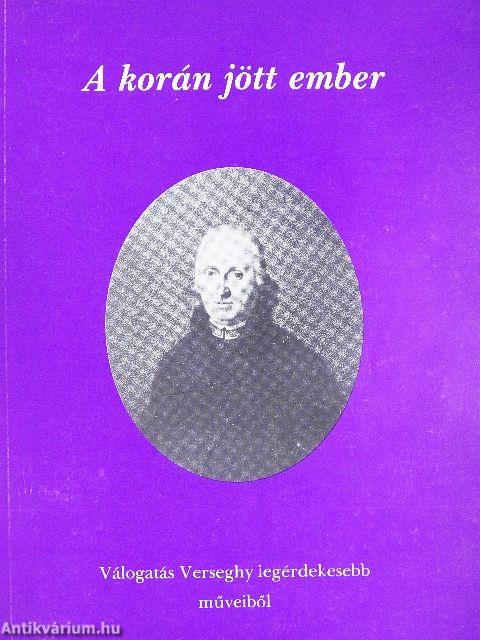 A korán jött ember