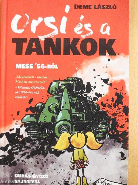 Orsi és a tankok