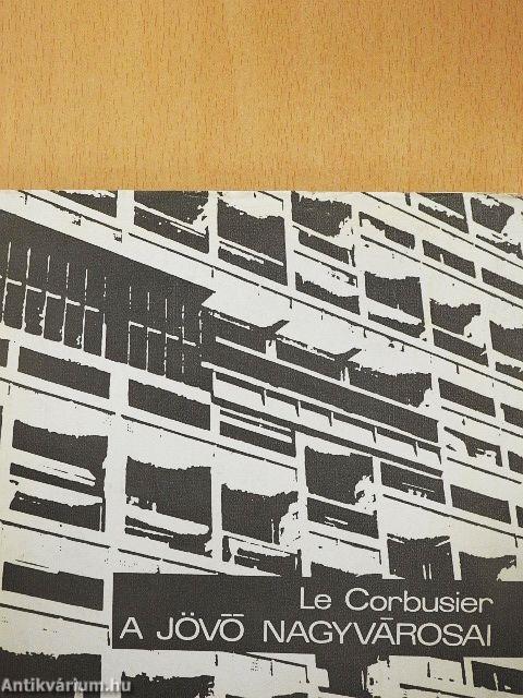 A jövő nagyvárosai