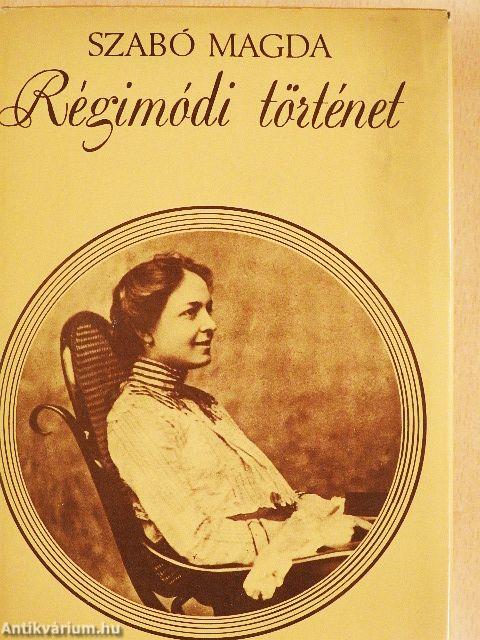 Régimódi történet