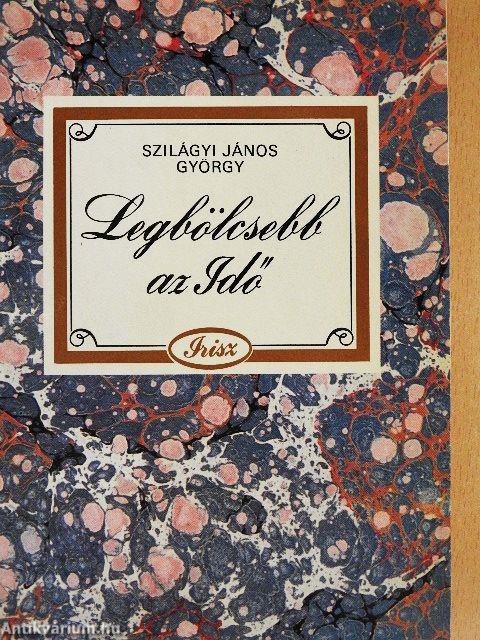 Legbölcsebb az Idő