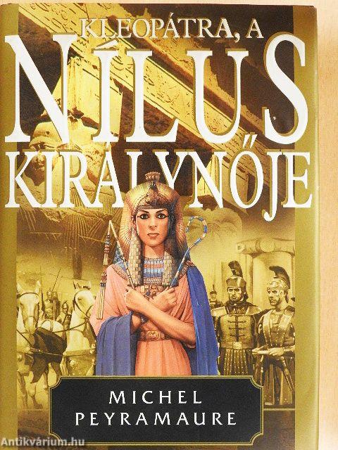 Kleopátra, a Nílus királynője