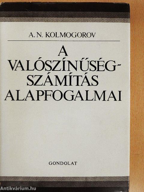 A valószínűségszámítás alapfogalmai