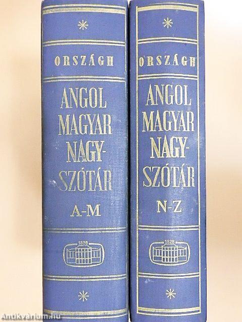 Angol-magyar nagyszótár I-II.