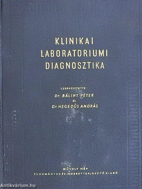Klinikai laboratóriumi diagnosztika