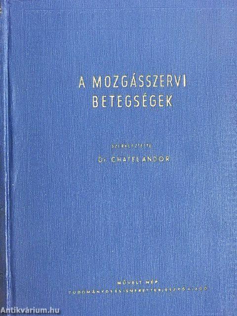 A mozgásszervi betegségek