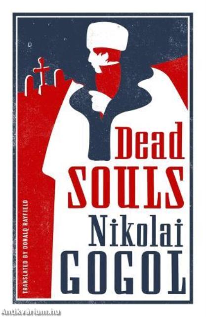 Dead Souls (Alma Classics)