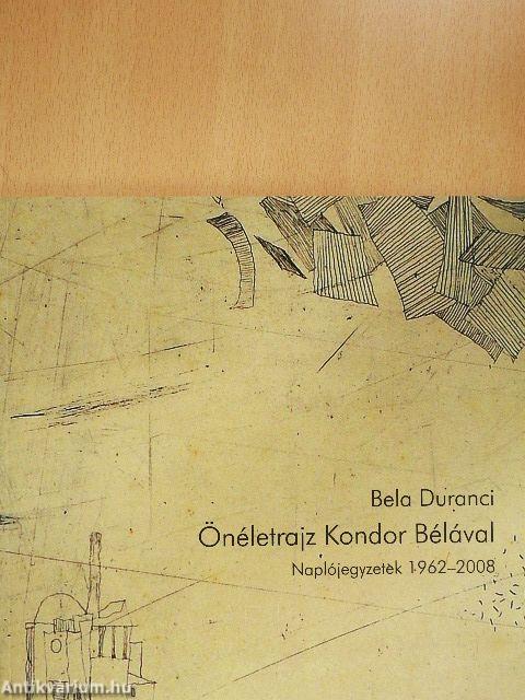 Önéletrajz Kondor Bélával