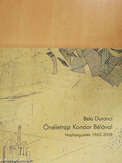 Önéletrajz Kondor Bélával