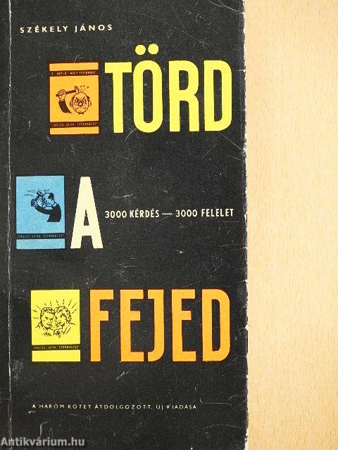 Törd a fejed!